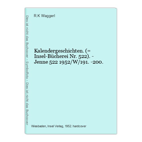 Kalendergeschichten - ., (=